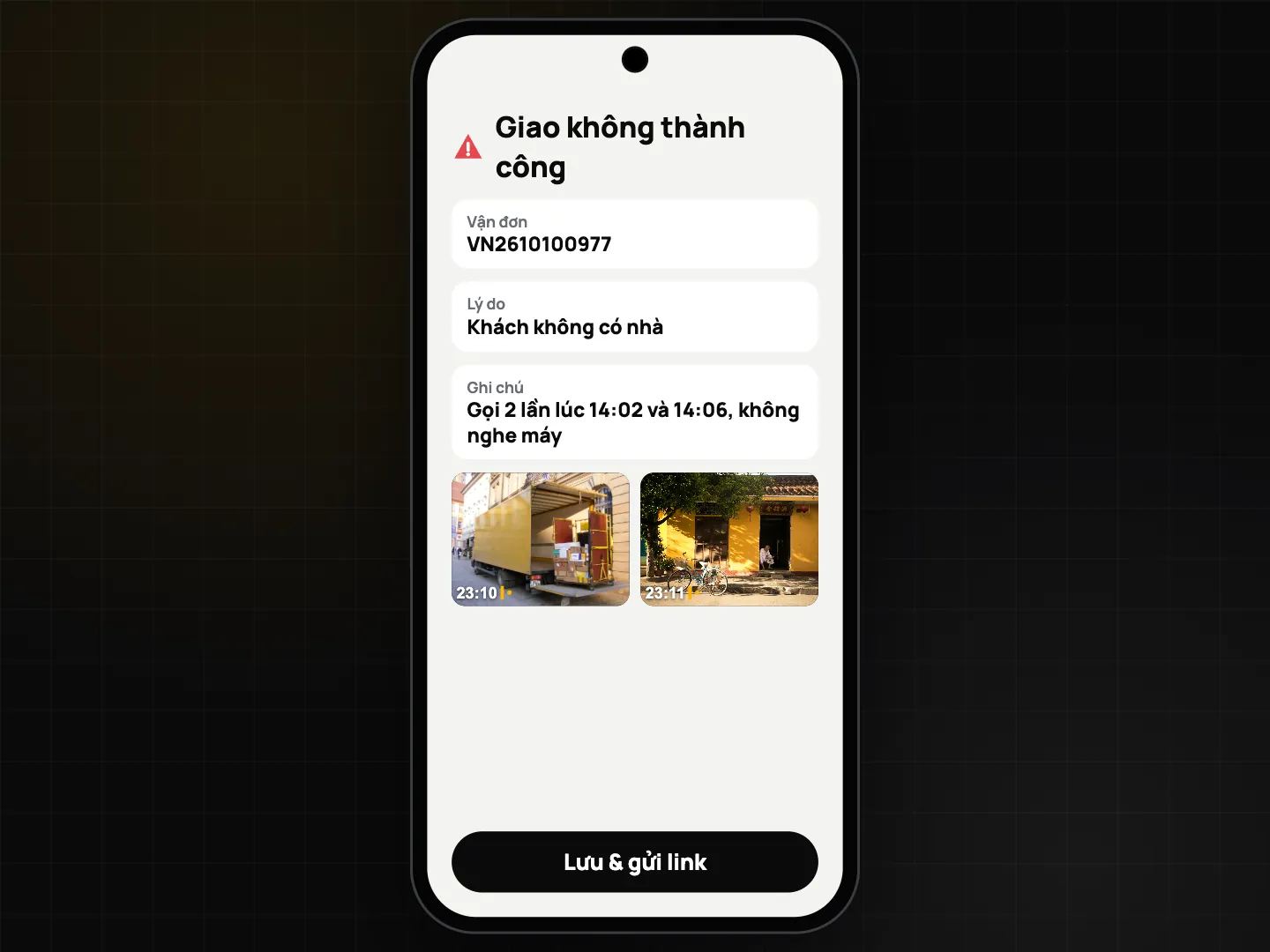 Màn hình Giao không thành công: mã vận đơn, lý do Khách không có nhà, ghi chú đã gọi hai lần lúc 14:02 và 14:06, hai ảnh có dấu chụp tại địa chỉ giao, nút Lưu và chia sẻ link