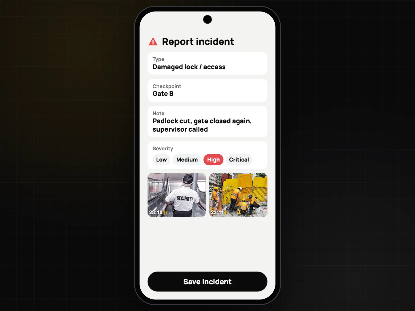 Phone Report incident form with type Damaged lock, checkpoint Gate B, a note, severity High selected and two stamped photos