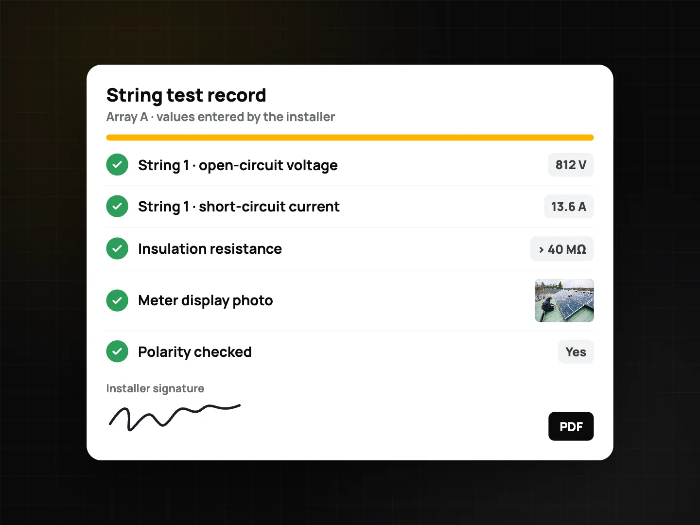 String test record checklist with values entered by the installer: string 1 Voc 812 V, Isc 13.6 A, insulation resistance above 40 MΩ, a photo of the meter display, polarity checked and the installer's signature